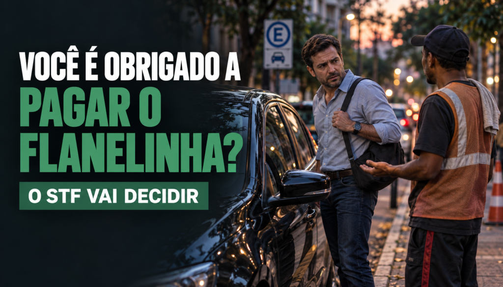 Motorista ao lado de carro estacionado sendo abordado por flanelinha; texto pergunta se o pagamento é obrigatório